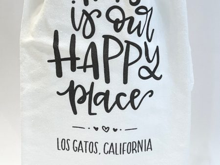 Kitchen Tea Towel - This Is Our Happy Place, Los Gatos, California Online now