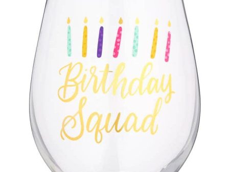 30oz Wine Glass -  Birthday Squad - FINAL SALE Discount