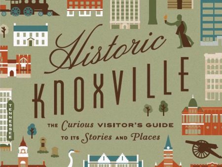 Historic Knoxville Guidebook For Sale